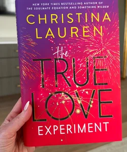 The True Love Experiment