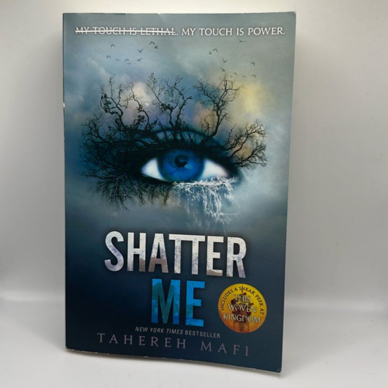 Shatter Me