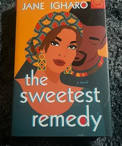 The Sweetest Remedy