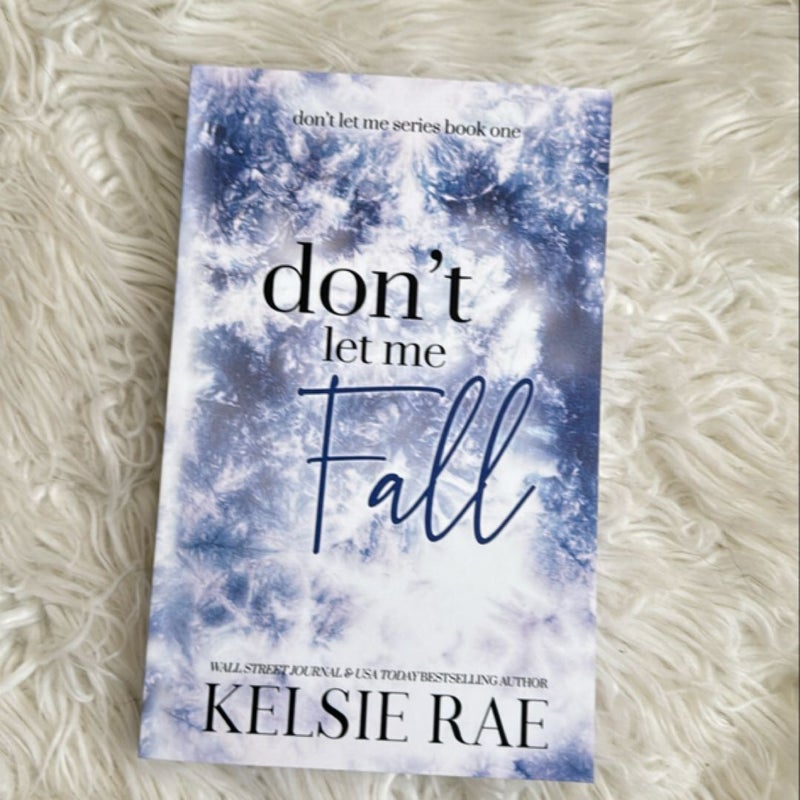 Don't Let Me Fall