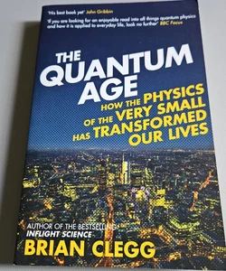 The Quantum Age