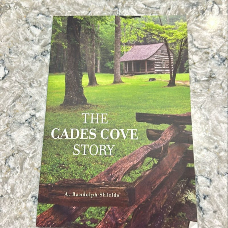 The Cades Cove Story