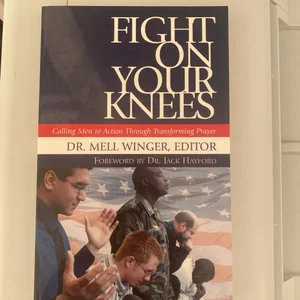 Fight on Your Knees