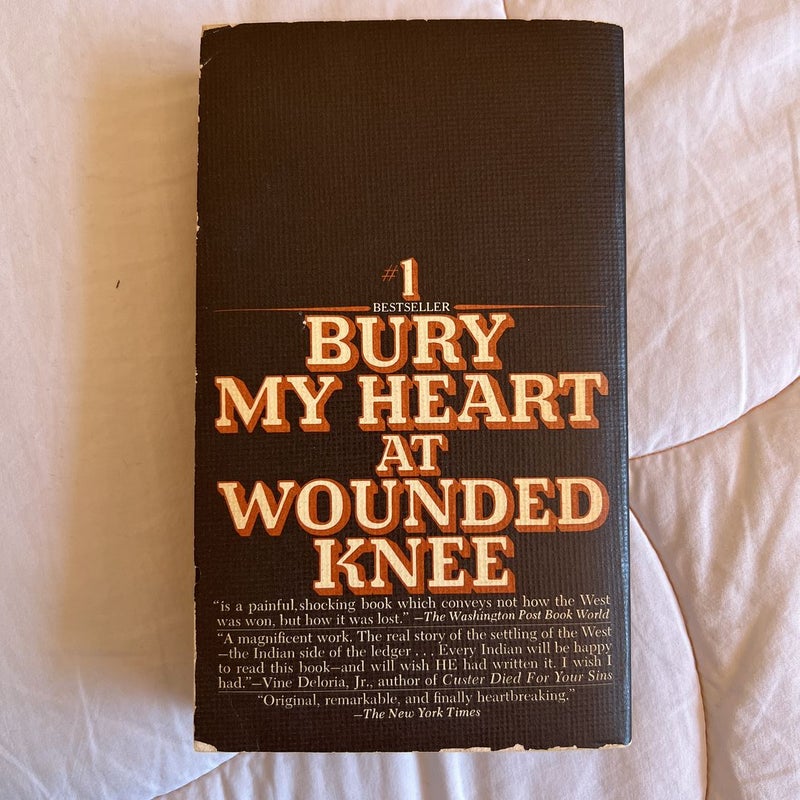 Bury My Heart at Wounded Knee