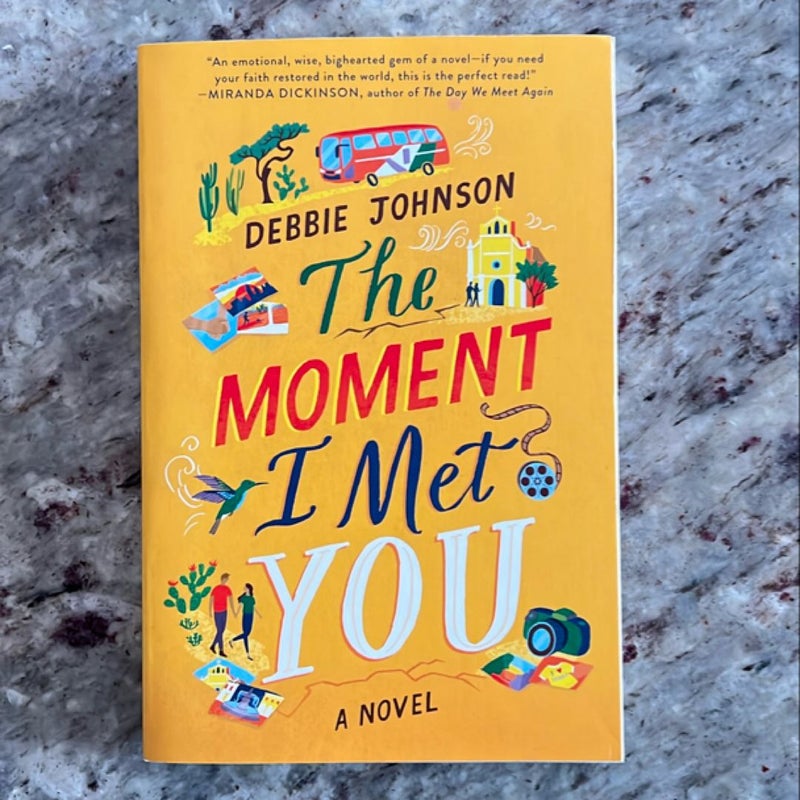 The Moment I Met You