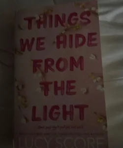 Things We Hide from the Light