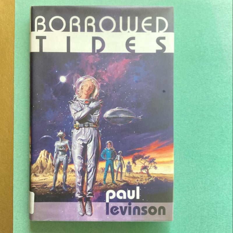 Borrowed Tides