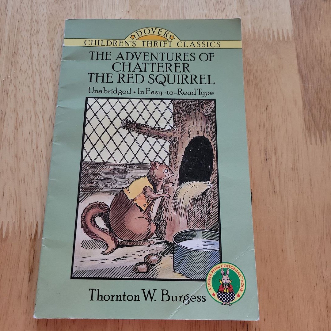 The Adventures of Chatterer the Red Squirrel