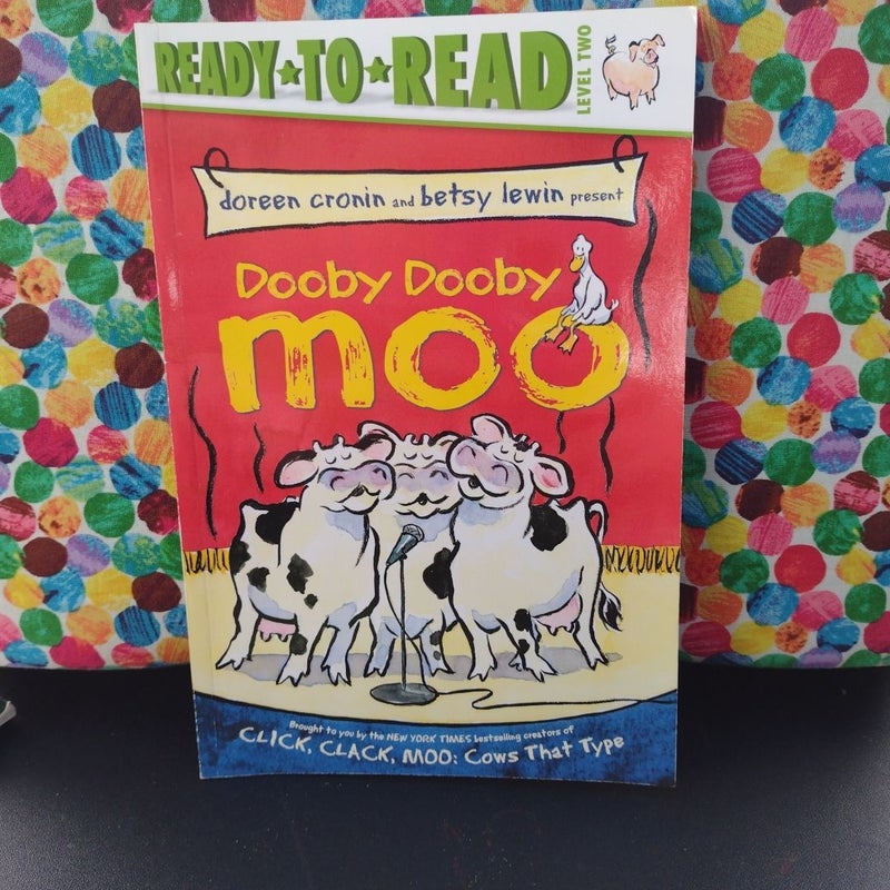 Dooby Dooby Moo (Ready-To-Read Level 2)