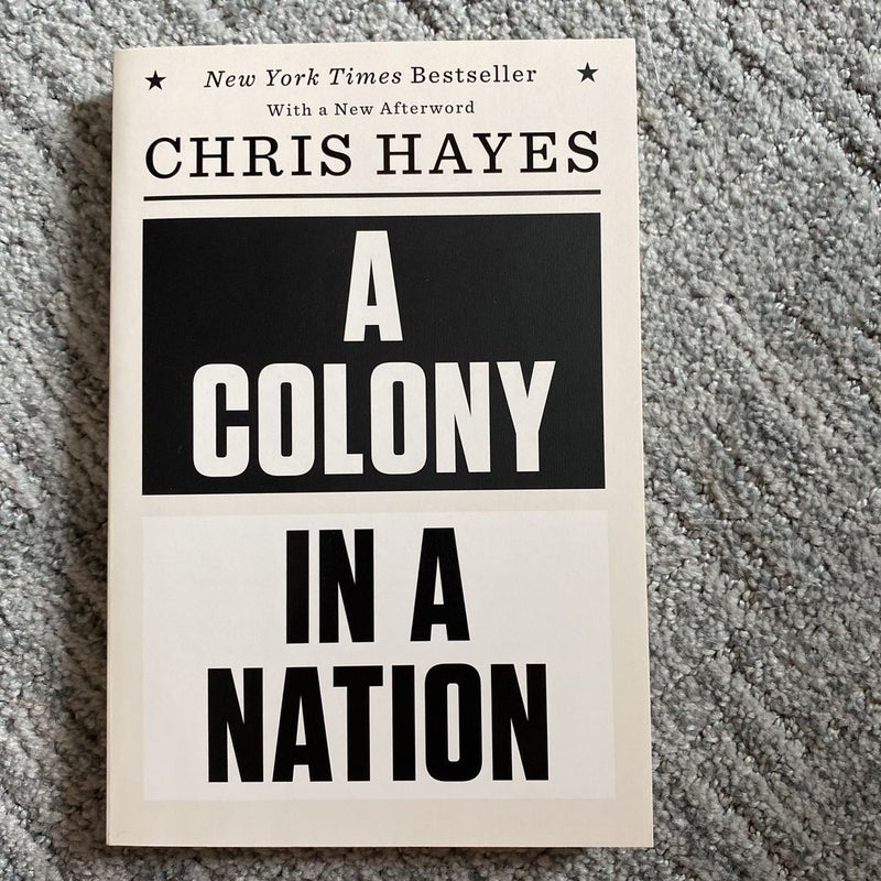 A Colony in a Nation