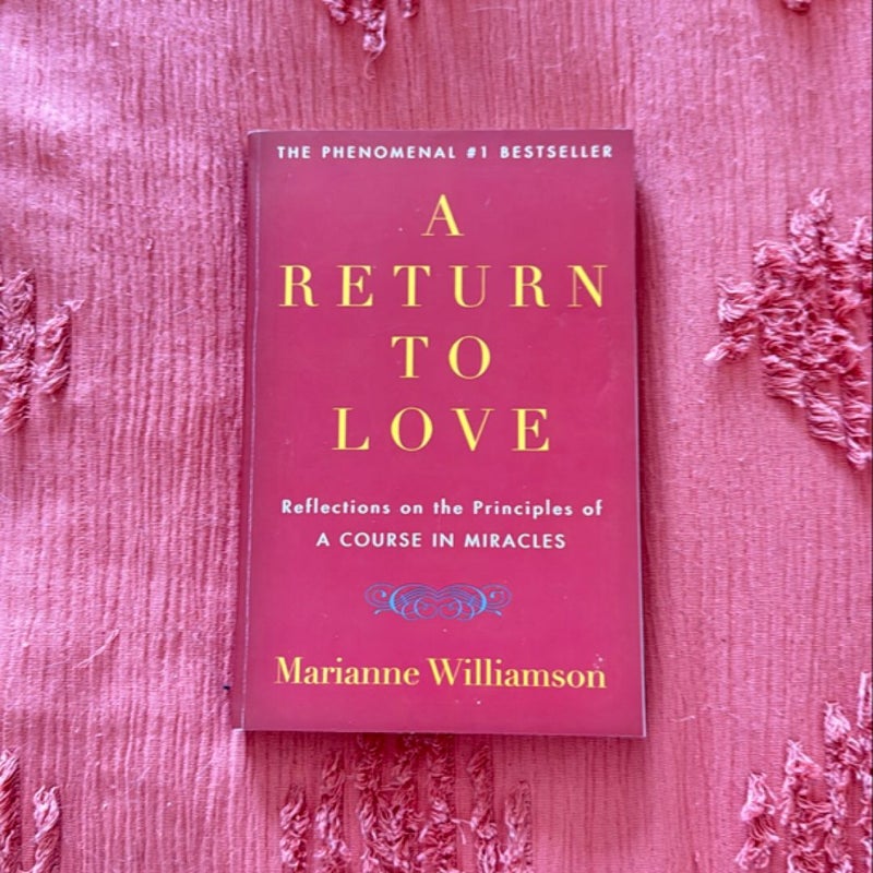 A Return to Love