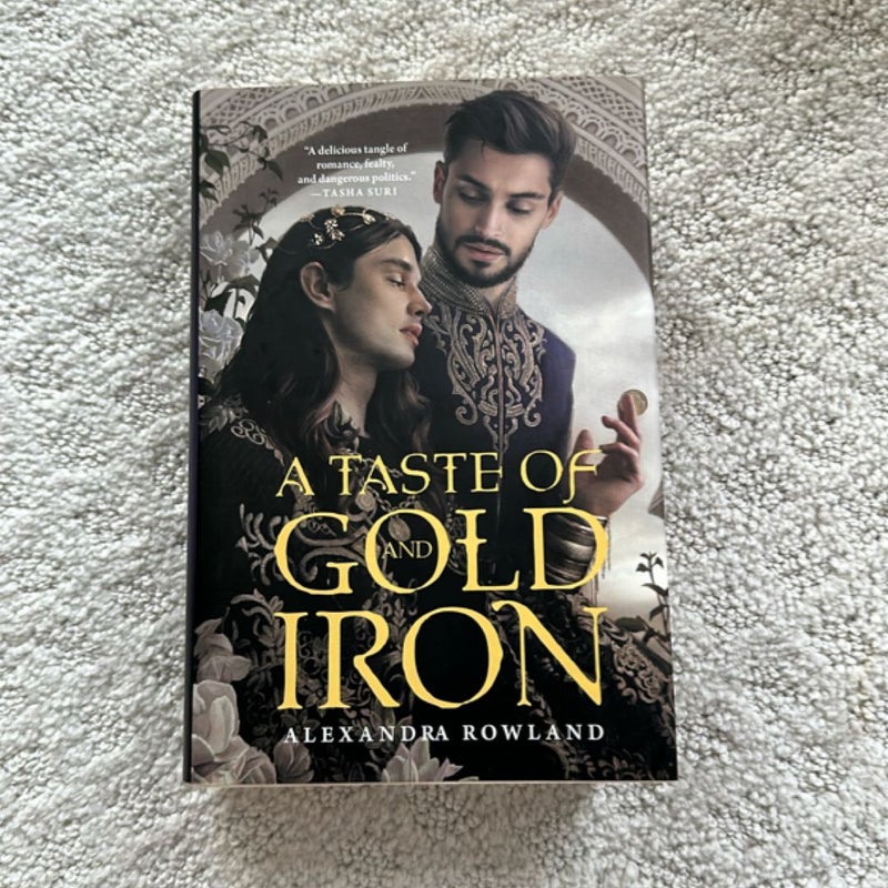 A Taste of Gold and Iron