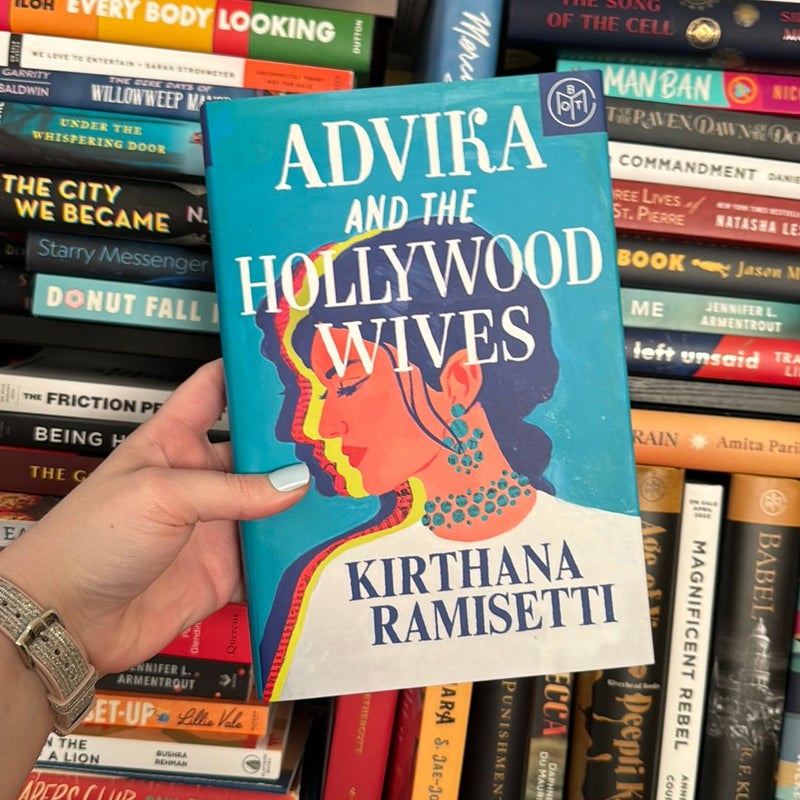 Advika and the Hollywood Wives