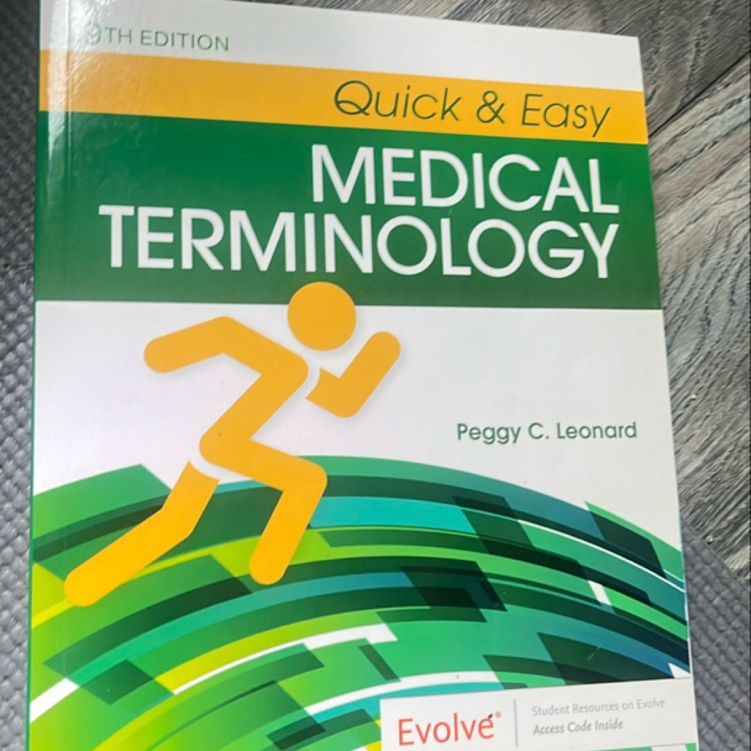 Quick and Easy Medical Terminology