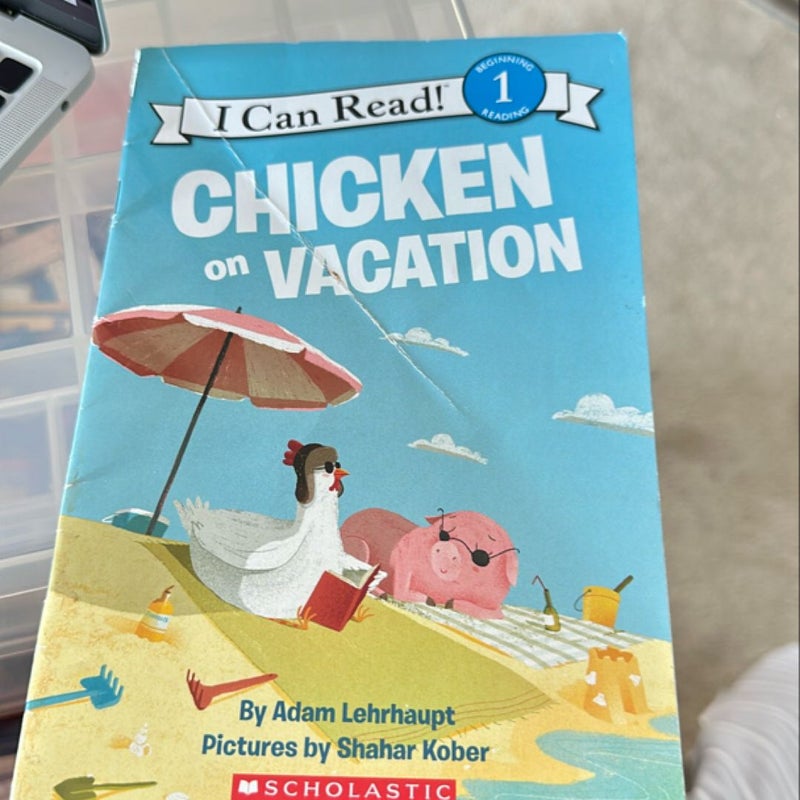 Chicken on Vacation