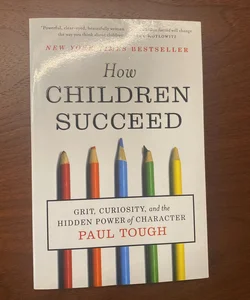 How Children Succeed