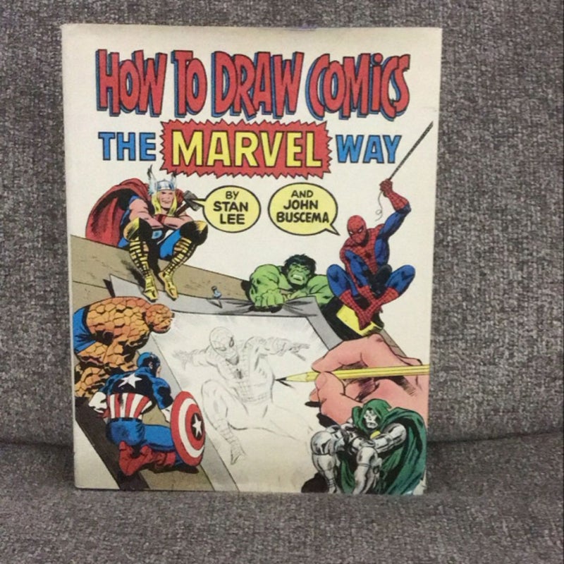 How to Draw Comics the Marvel Way