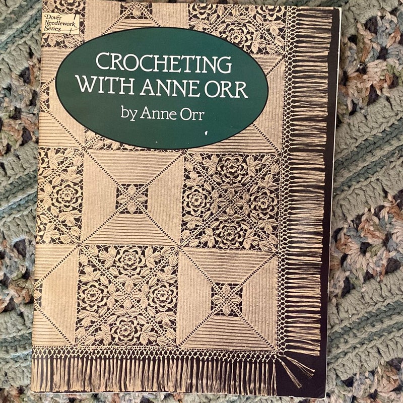 Crocheting with Anne Orr