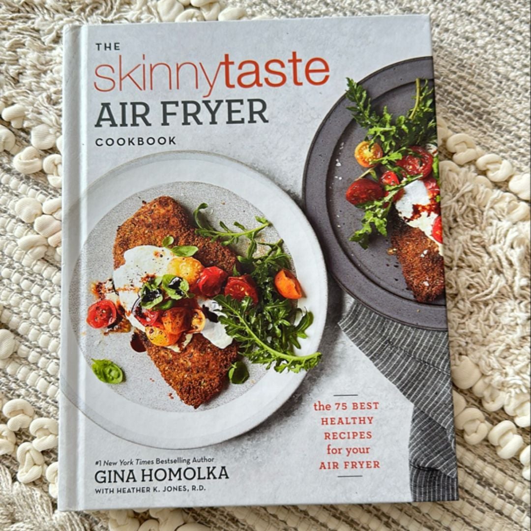 The Skinnytaste Air Fryer Cookbook