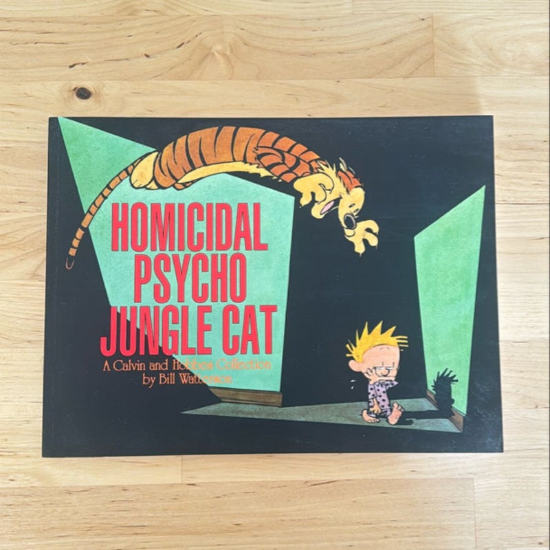 Homicidal Psycho Jungle Cat