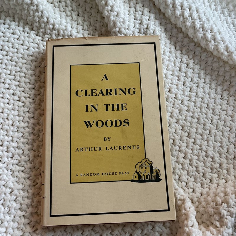 A Clearing in the Woods (First Edition 1957)