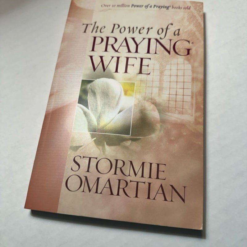 The Power of a Praying Wife