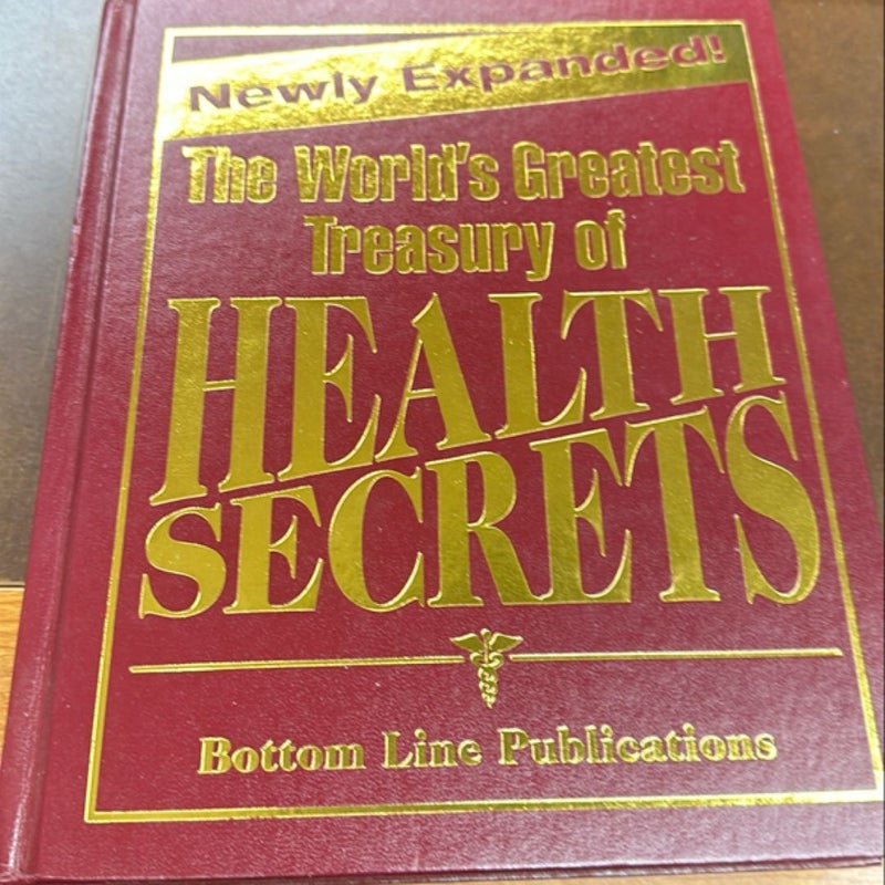 The World's Greatest Treasury of Health Secrets