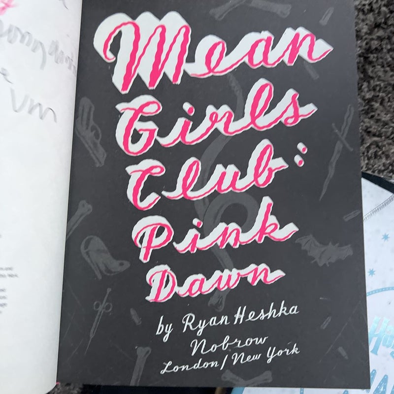 Mean Girls Club: Pink Dawn [Graphic Novel]