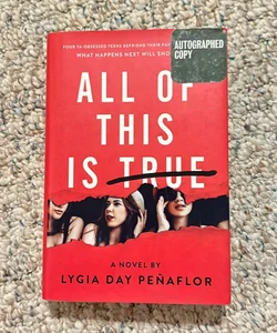 🔶All of This Is True: a Novel