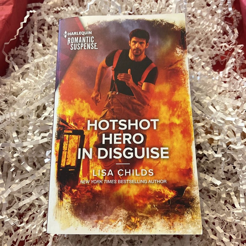 Hotshot Hero in Disguise