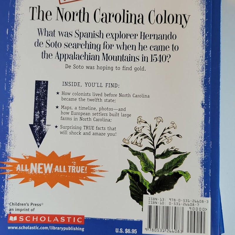 The North Carolina Colony (a True Book: the Thirteen Colonies)