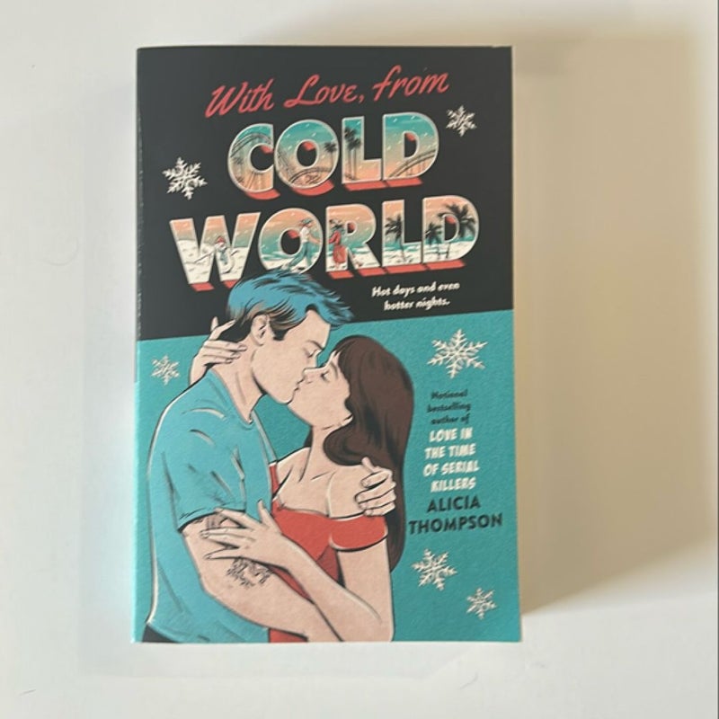 With Love, from Cold World