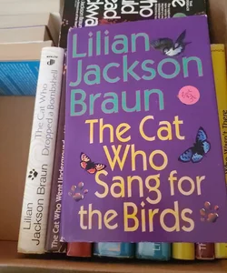 The Cat Who Sang for the Birds