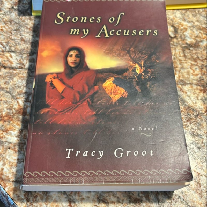 Stones of My Accusers