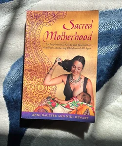 Sacred Motherhood
