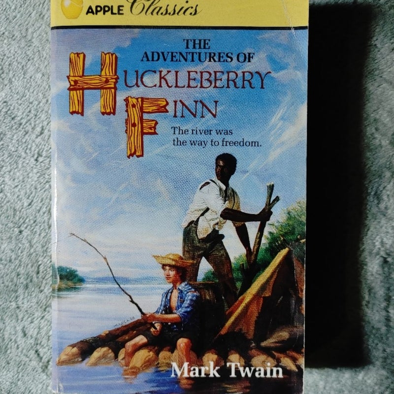 The Adventures of Huckleberry Finn
