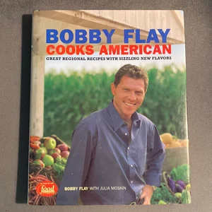 Bobby Flay Cooks American