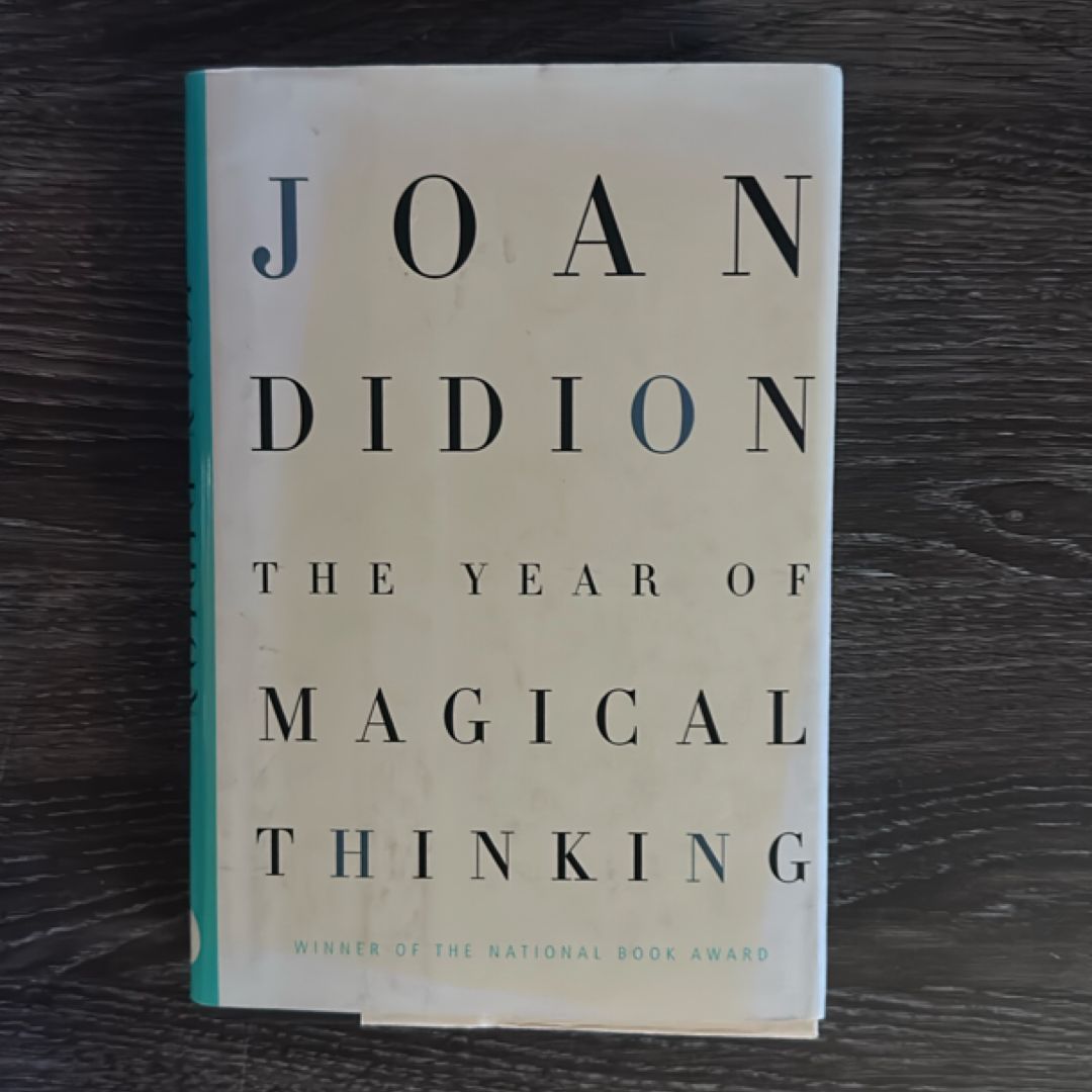 The Year of Magical Thinking