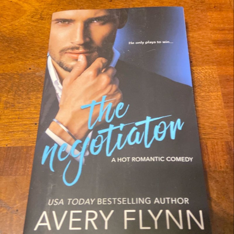 The Negotiator (a Hot Romantic Comedy) *signed*