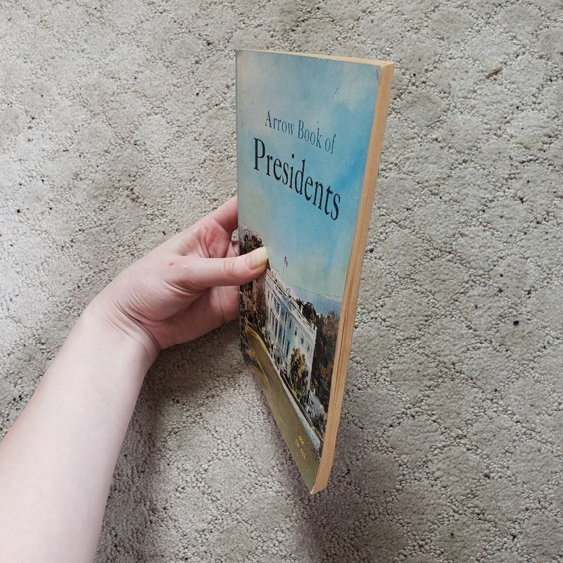 Arrow Book of Presidents (4th Printing, 1973)