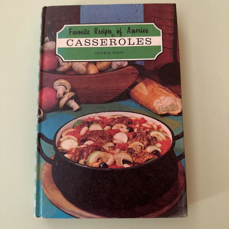 Favorite Recipes of America Casseroles