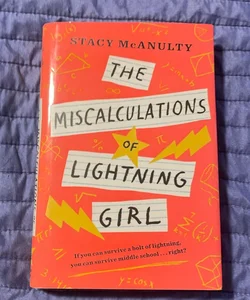 The Miscalculations of Lightning Girl