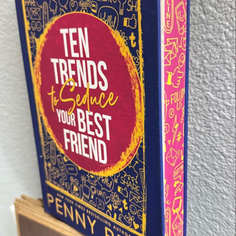 Ten Trends To Seduce Your Best Friend 