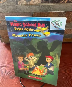 Monster Power: Exploring Renewable Energy: a Branches Book (the Magic School Bus Rides Again)