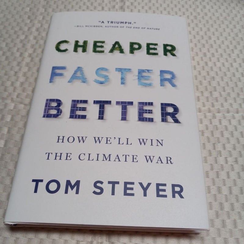 Cheaper, Faster, Better
