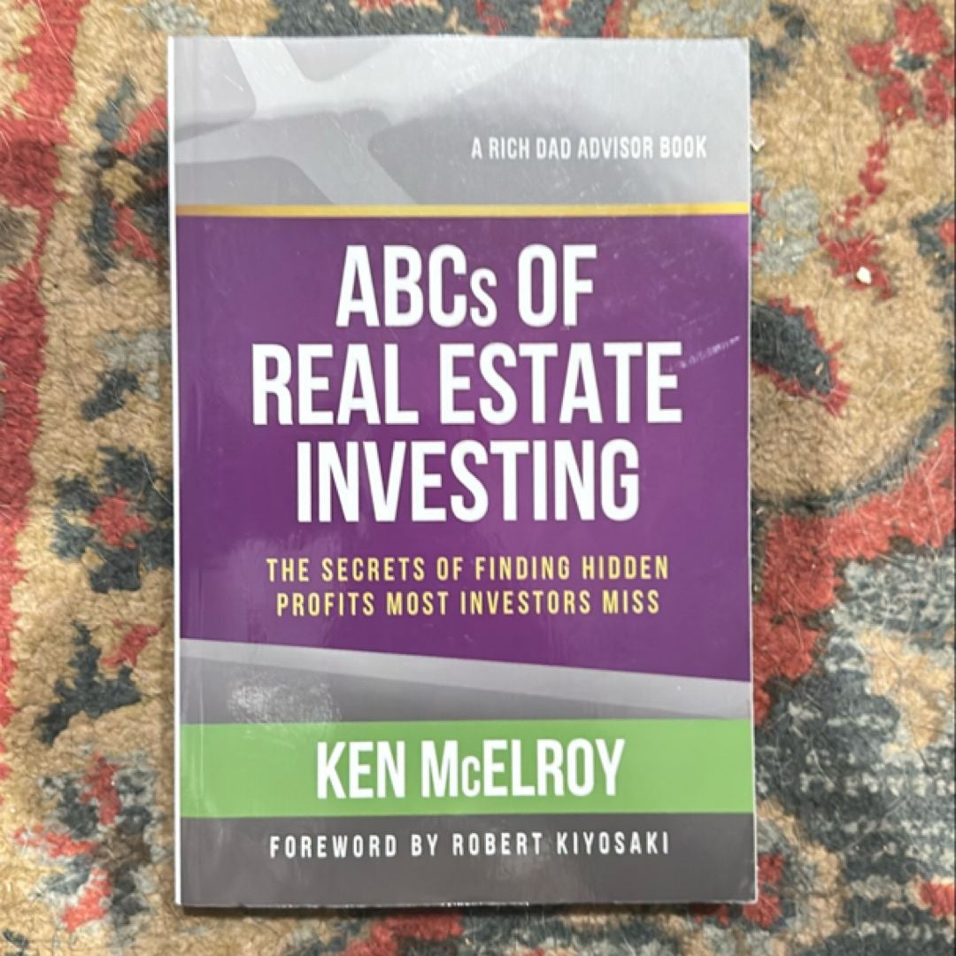 The ABCs of Real Estate Investing