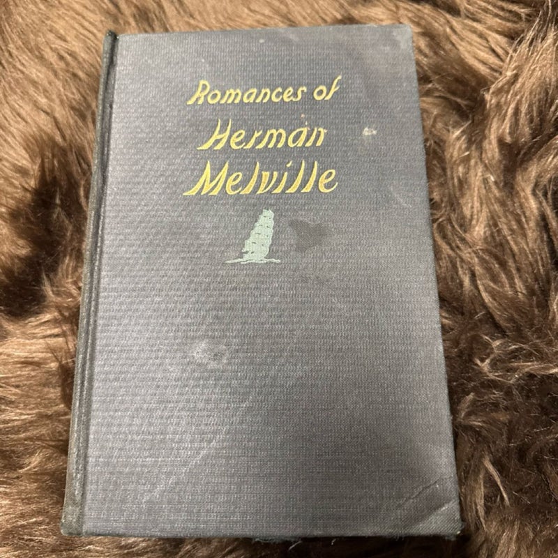 Romances of Herman Melville