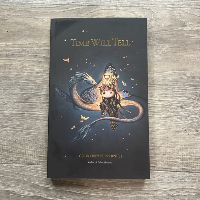 Time Will Tell