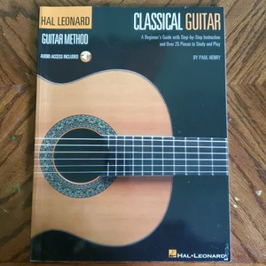The Hal Leonard Classical Guitar Method Book/Online Audio