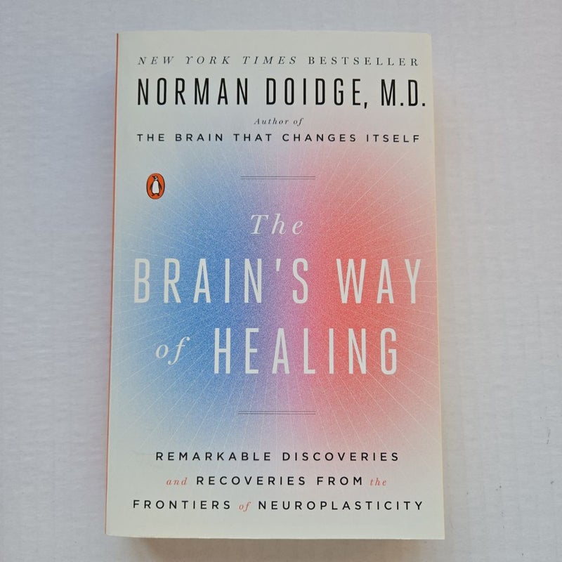 The Brain's Way of Healing